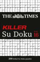 The Times Killer Su Doku: Book 16 (ISBN: 9780008342913)