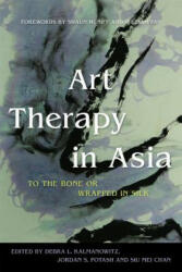 Art Therapy in Asia - Debra L Kalmanowitz (2012)