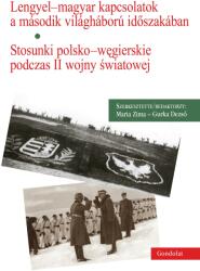 Lengyel-magyar kapcsolatok a második világháború időszakában (ISBN: 9789636937270)