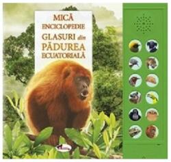 Glasuri din pădurea ecuatorială (ISBN: 9786060092377)