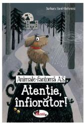 Animale fantomă A. S. Atenție, înfiorător! (ISBN: 9786060091615)