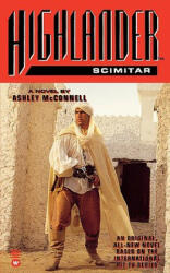 Highlander: The Scimitar - Ashley McConnell, Copyright Paperback Collection (ISBN: 9780446602846)