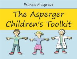 The Asperger Children's Toolkit (2012)