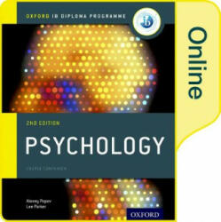 Ib Psychology Online Course Book: Oxford Ib Diploma Programme - Alexey Popov, Lee Parker, Darren Seath (ISBN: 9780198398134)