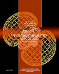 Atkins' Physical Chemistry - Peter Atkins, Julio de Paula, James Keeler (ISBN: 9780198814740)