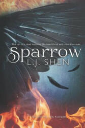 Sparrow - L J Shen (ISBN: 9781073380275)