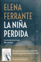Dos amigas 4/La nina perdida - Elena Ferrante (ISBN: 9788466344388)