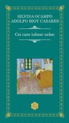 Cei care iubesc urăsc (ISBN: 9786060062714)