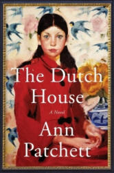 Dutch House - Ann Patchett (2020)