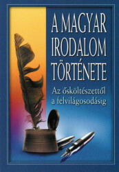 A magyar irodalom története az ősköltészettől a felvilágosodásig (ISBN: 9789633753484)
