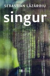 Singur (ISBN: 9789733411918)