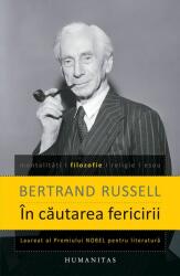 In cautarea fericirii - Bertrand Russell (ISBN: 9789735041472)