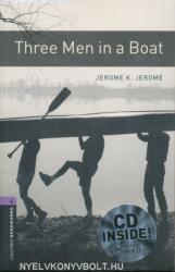 Oxford Bookworms Library: Level 4: : Three Men in a Boat audio CD pack - Jerome Klapka Jerome (ISBN: 9780194793292)