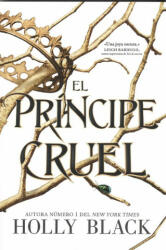 El príncipe cruel - Holly Black, Jaime Valero (ISBN: 9788417390617)