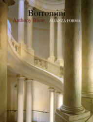 Borromini - Anthony Blunt, Fernando Villaverde Landa (2005)
