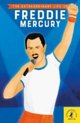 Extraordinary Life of Freddie Mercury (ISBN: 9780241433966)