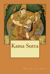 Kama Sutra - Vatsyayana (ISBN: 9781502310712)