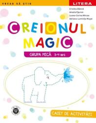 Creionul Magic | Grupa mică (ISBN: 9786063316074)