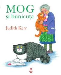 MOG si bunicuta - Judith Kerr. Traducere de Luminita Gavrila (ISBN: 9786069780428)
