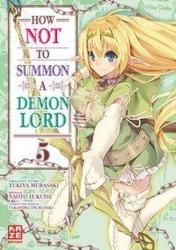 How NOT to Summon a Demon Lord - Band 5 - Etsuko und Florian Weitschies Tabuchi (ISBN: 9782889512348)
