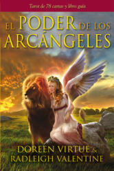 El poder de los arcángeles : tarot de 78 cartas y libro guía - Valentine Radleigh, Doreen Virtue, Inmaculada Morales Lorenzo (ISBN: 9788415292265)