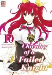 Chivalry of a Failed Knight - Band 10 (ISBN: 9782889511365)