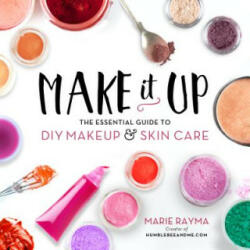 Make It Up - Marie Rayma (ISBN: 9780762460847)