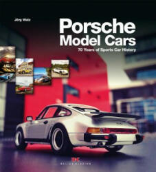 Porsche Model Cars - Jörg Walz (ISBN: 9783667116567)