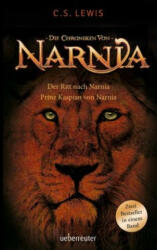 Der Ritt nach Narnia / Prinz Kaspian von Narnia - Clive Staples Lewis, Christian Rendel, Wolfgang Hohlbein (ISBN: 9783764151362)