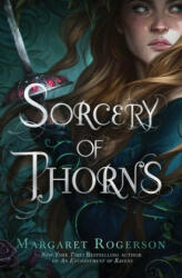 Sorcery of Thorns - Margaret Rogerson (ISBN: 9781481497626)