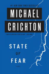 State of Fear - Michael Crichton (ISBN: 9780062227218)