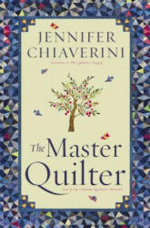 The Master Quilter - Jennifer Chiaverini (ISBN: 9781451606119)