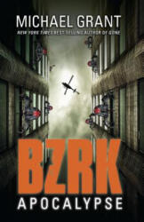 Bzrk Apocalypse - Michael Grant (ISBN: 9781512426267)