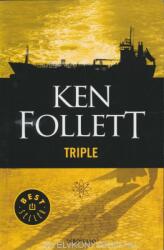 Ken Follett: Triple (ISBN: 9788497593120)