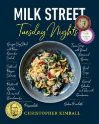 Milk Street: Tuesday Nights - Christopher Kimball (ISBN: 9780316437318)