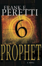 Prophet - Frank E. Peretti (ISBN: 9781581345261)