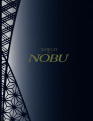 World of Nobu - Nobuyuki Matsuhisa (ISBN: 9784756251473)