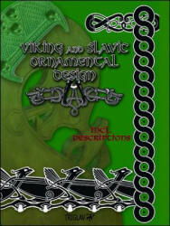 Viking and Slavic Ornamental Design: Volume 1 - Igor Gorewicz (ISBN: 9781945430770)
