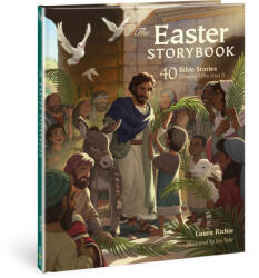 The Easter Storybook: 40 Bible Stories Showing Who Jesus Is (ISBN: 9780830778607)