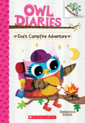 Eva's Campfire Adventure: A Branches Book (ISBN: 9781338298697)