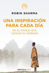 Una inspiración para cada día - ROBIN SHARMA (ISBN: 9788499086743)