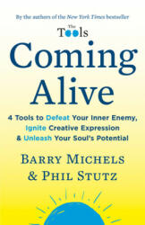 Coming Alive - BARRY MICHELS (ISBN: 9780812984545)