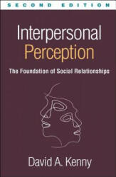 Interpersonal Perception - David A. Kenny (ISBN: 9781462541515)