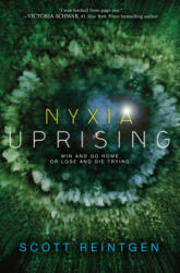 Nyxia Uprising - Scott Reintgen (ISBN: 9780399556906)