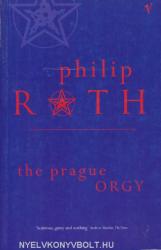 Prague Orgy - Philip Roth (ISBN: 9780099476511)