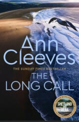 Long Call - Ann Cleeves (ISBN: 9781509889600)