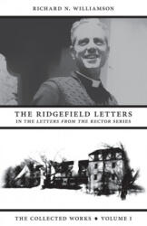 Ridgefield Letters - Williamson Richard N. Williamson (ISBN: 9781940306001)