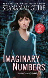 Imaginary Numbers - Seanan Mcguire (ISBN: 9780756413781)