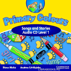 Diana Hicks, Andrew Littlejohn: Primary Colours 1 Songs and Stories Audio CD (ISBN: 9780521751018)