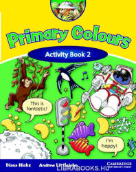 Diana Hicks, Andrew Littlejohn: Primary Colours 2 Activity Book (ISBN: 9780521667296)
